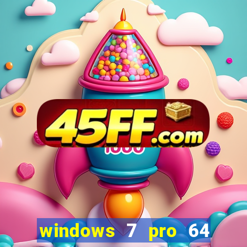 windows 7 pro 64 bits iso